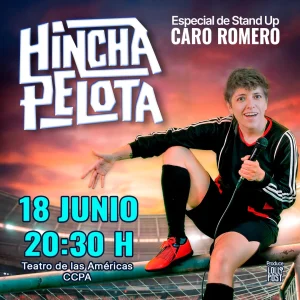 Hinchapelota – Stand up de Caro Romero